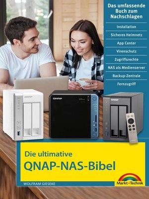 cover image of Die ultimative QNAP NAS Bibel--Das Praxisbuch--mit vielen Insider Tipps und Tricks--komplett in Farbe